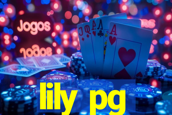 lily pg-bet